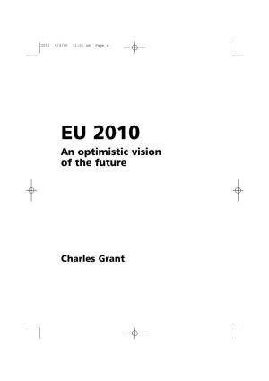 EU 2010: an Optimistic Vision of the Future