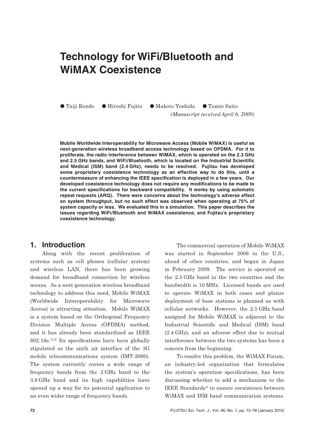 Technology for Wifi/Bluetooth and Wimax Coexistence