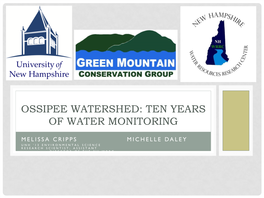 Ossipee Watershed: Ten Years of Water Monitoring