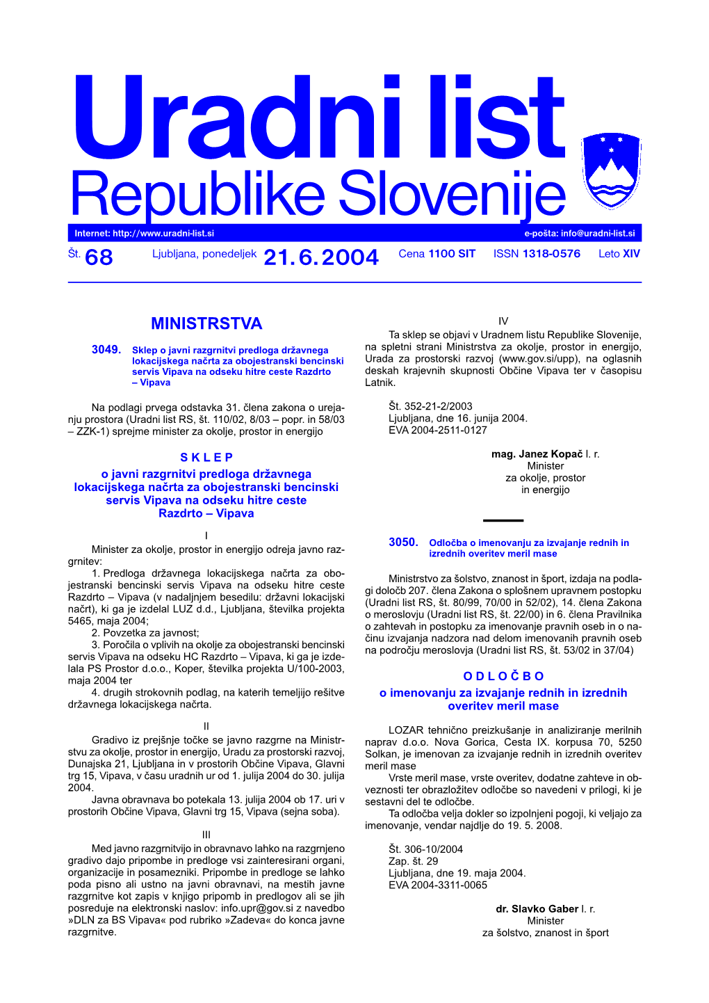 Uradni List Republike Slovenije Internet: E-Pošta: Info@Uradni-List.Si Št