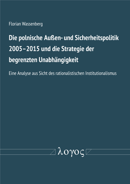 Und Sicherheitspolitik 2005-2015 Und Die Strategie Der Begrenzten