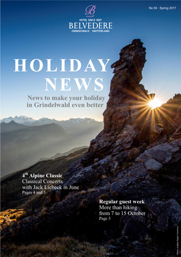 Holiday News Hotel Belvedere Grindelwald Frühling 2017