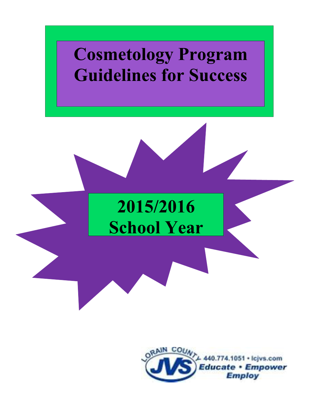 Cosmetology Program Guidelines for Success