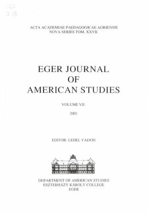Eger Journal of American Studies.(Acta