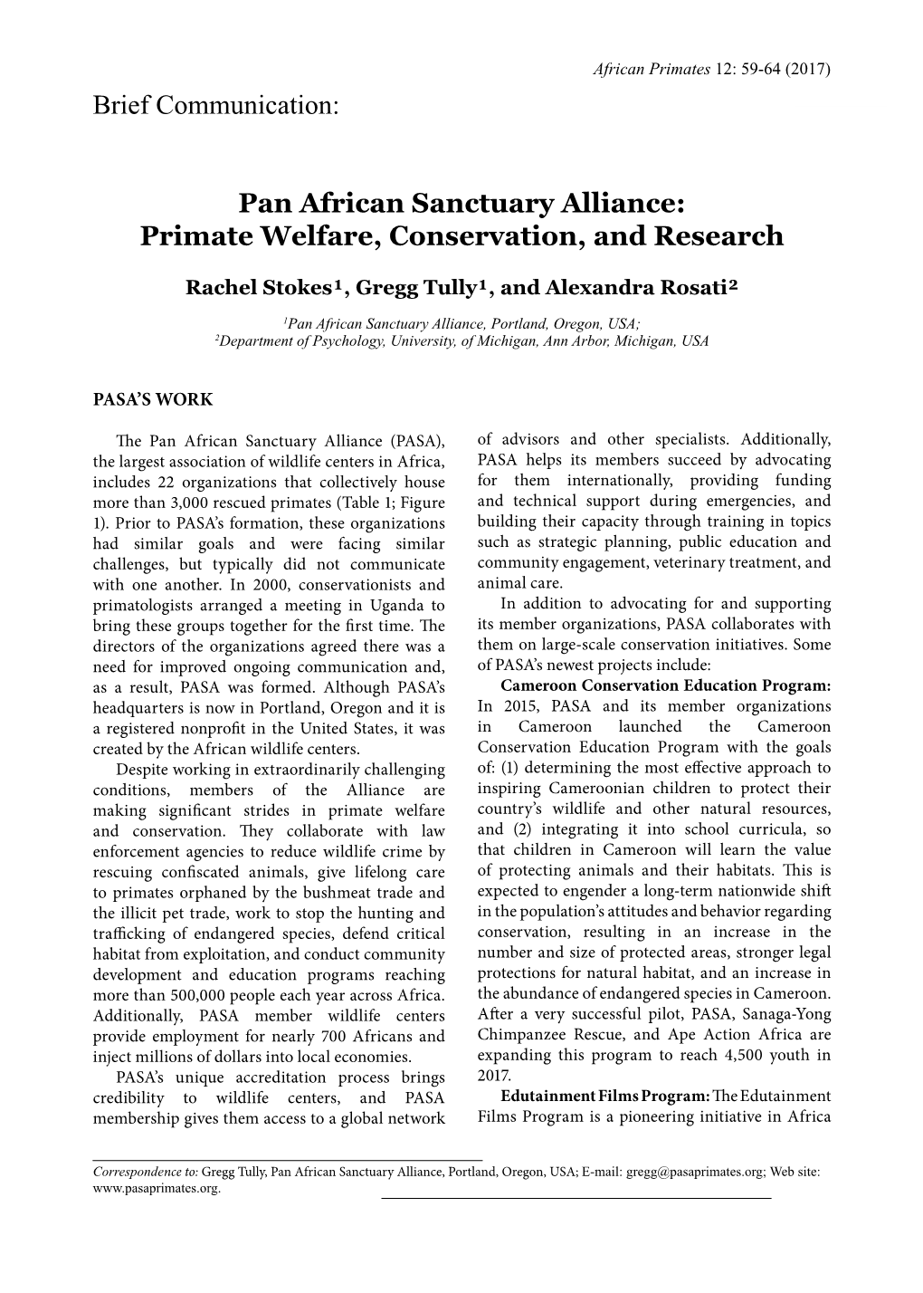 Pan African Sanctuary Alliance: Primate Welfare, Conservation, and Research