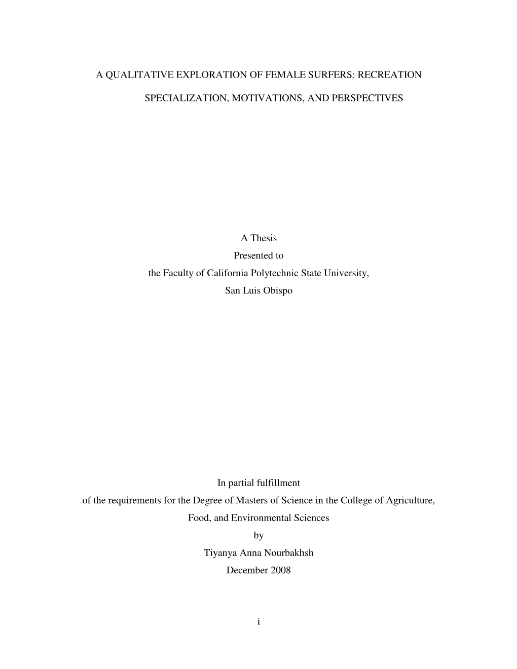 A Qualitative Exploration of Female Surfers: Recreation Specialization, Motivations, and Perspectives