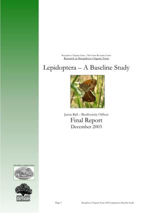 Lepidoptera – a Baseline Study