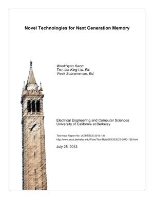 Novel Technologies for Next Generation Memory