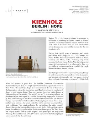 Kienholz Berlin | Hope 13 March - 26 April 2014 Opening Reception: Thursday, 13 March, 6-8Pm
