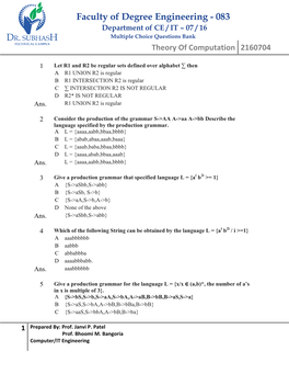 Faculty of Degree Engineering - 083 Department of CE / IT – 07 / 16 Multiple Choice Questions Bank Theory of Computation 2160704