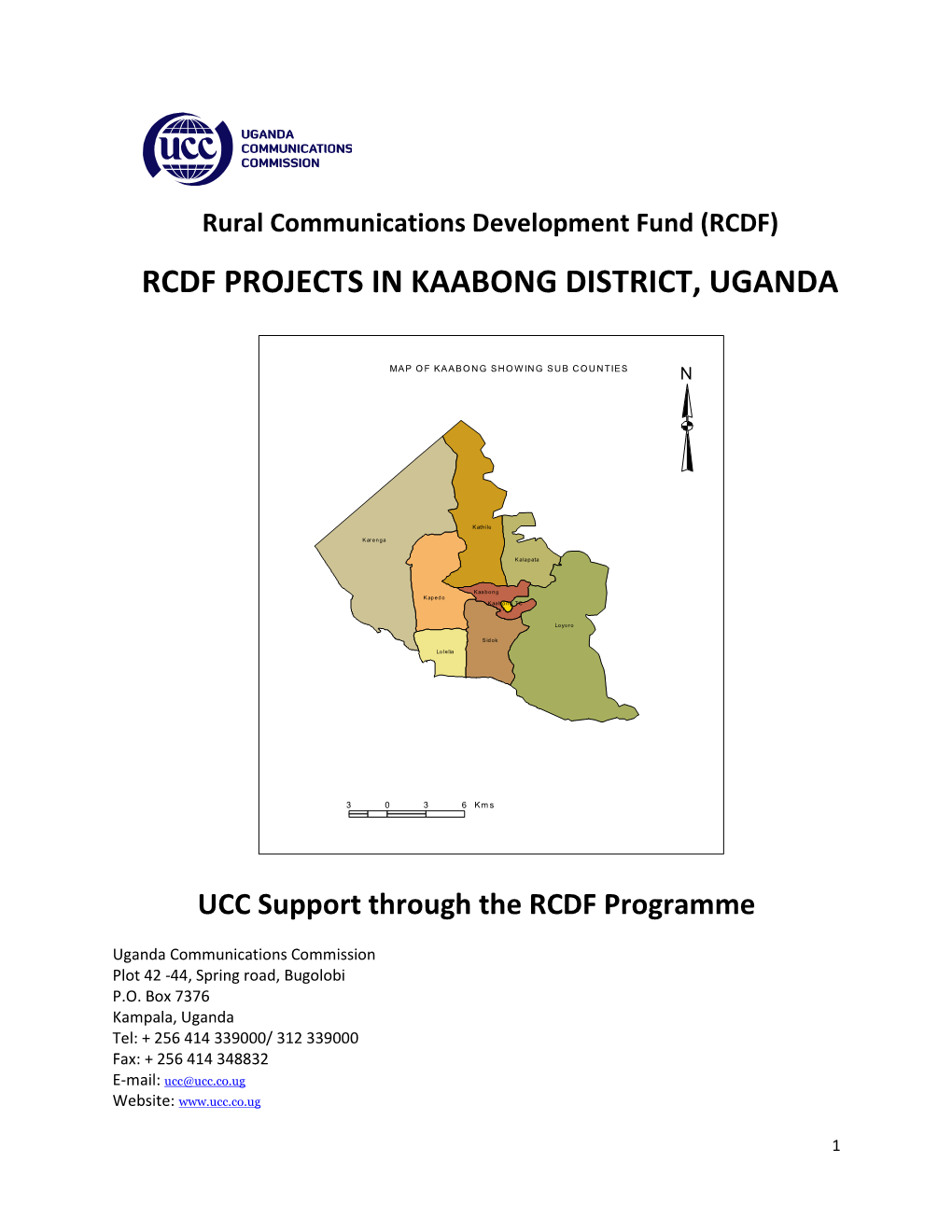 Rcdf Projects in Kaabong District, Uganda