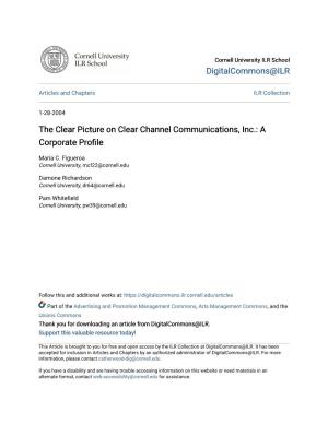 The Clear Picture on Clear Channel Communications, Inc.: a Corporate Profile