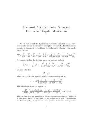 Lecture 6: 3D Rigid Rotor, Spherical Harmonics, Angular Momentum