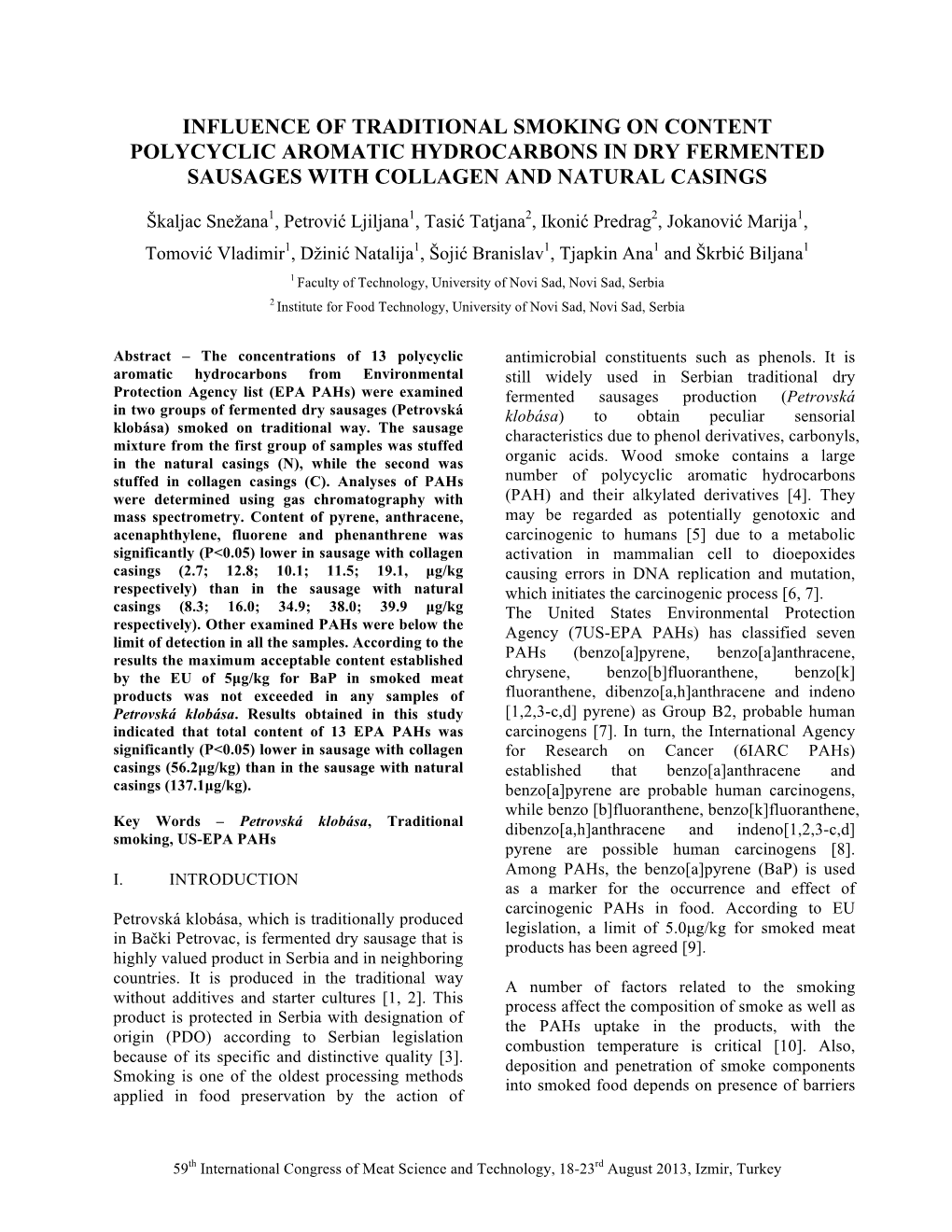 Influence of Traditional Smoking on Content Polycyclic Aromatic Hydrocarbons in Dry Fermented Sausages with Collagen and Natural Casings