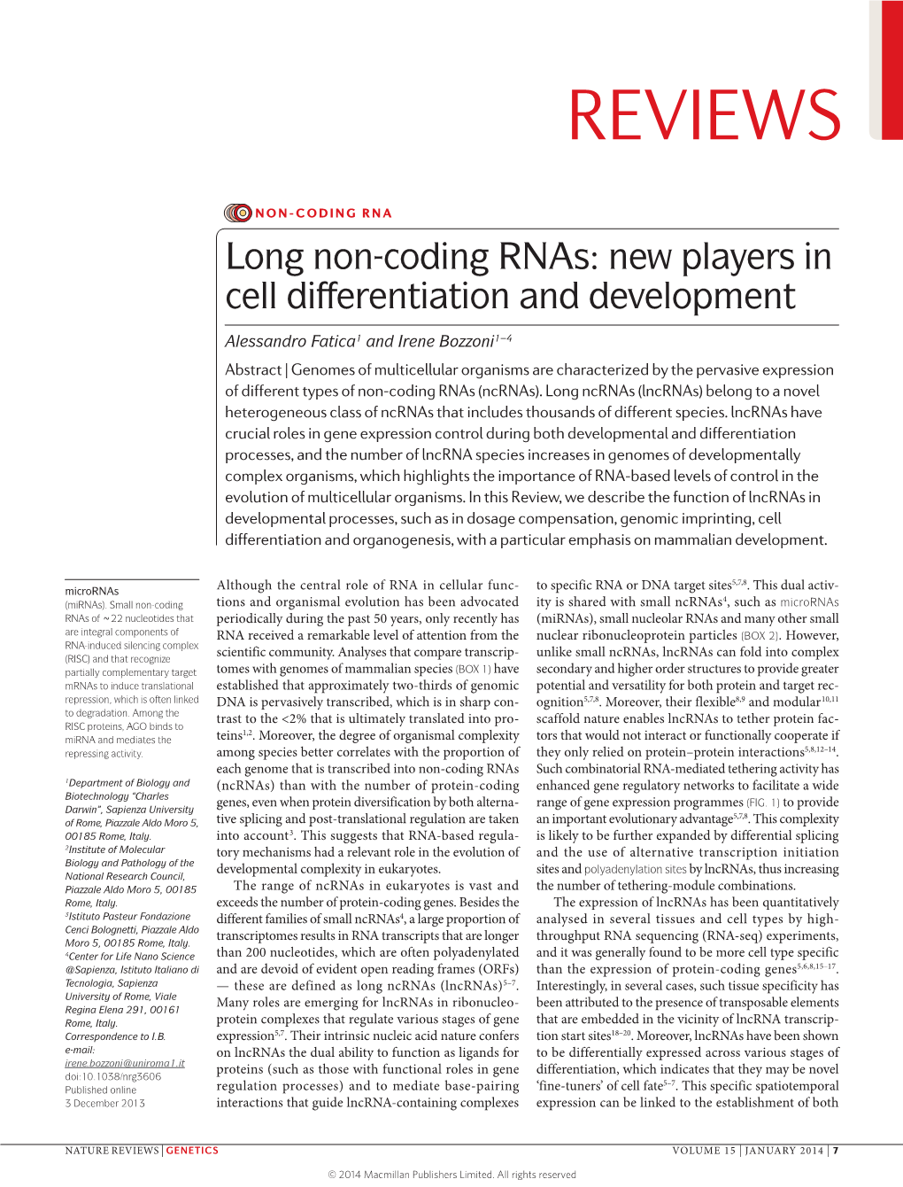 Long Non-Coding Rnas: New Players in Cell Differentiation and Development