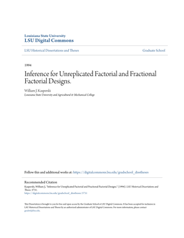 Inference for Unreplicated Factorial and Fractional Factorial Designs. William J