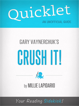 Quicklet-On-Gary-Vaynerchuks-Crush