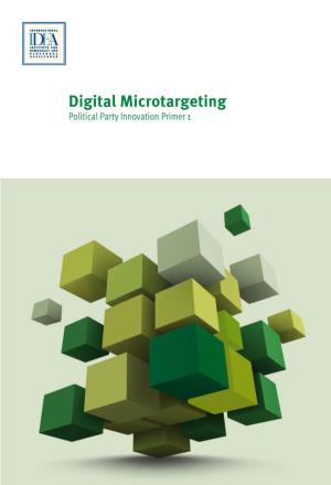 Digital Microtargeting Political Party Innovation Primer 1 Digital Microtargeting