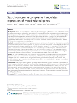 Sex Chromosome Complement Regulates Expression of Mood-Related Genes Marianne L Seney1,2, Kokomma I Ekong1, Ying Ding3,4, George C Tseng3,5 and Etienne Sibille1,2,6*