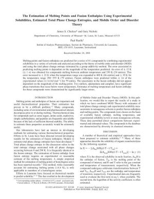 The Estimation of Melting Points and Fusion Enthalpies Using Experimental Solubilities, Estimated Total Phase Change Entropies, and Mobile Order and Disorder Theory
