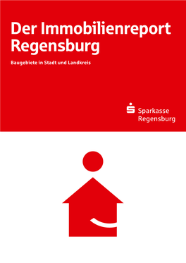 Der Immobilienreport Regensburg