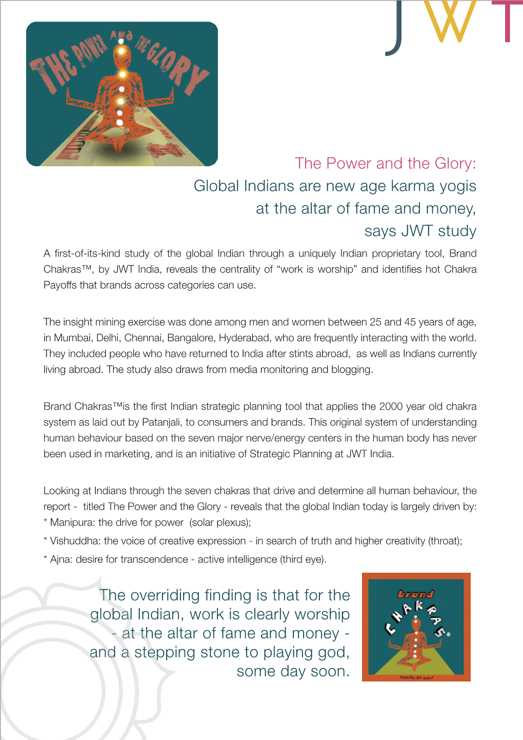 The Power and the Glory: Global Indians Are New Age Karma Yogis At