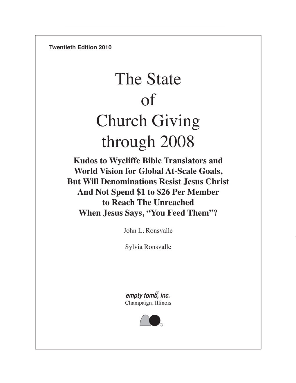 The State of Church Giving Through 2008
