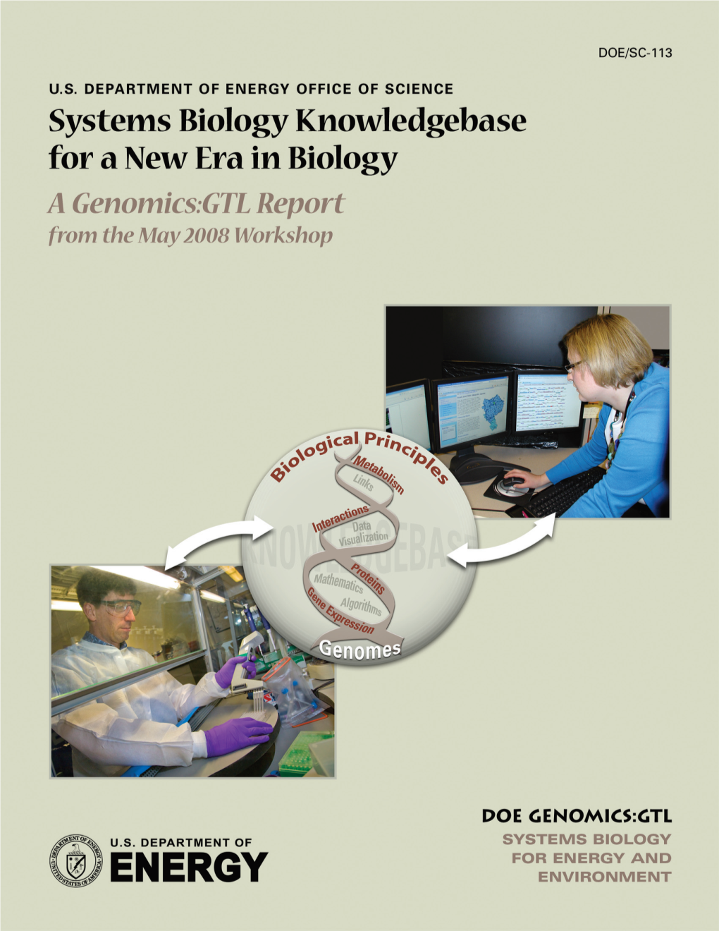 Genomics: GTL Systems Biology Knowledgebase Workshop