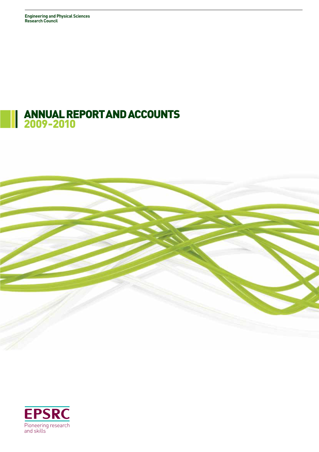 Annual Report and Accounts, 2009-2010