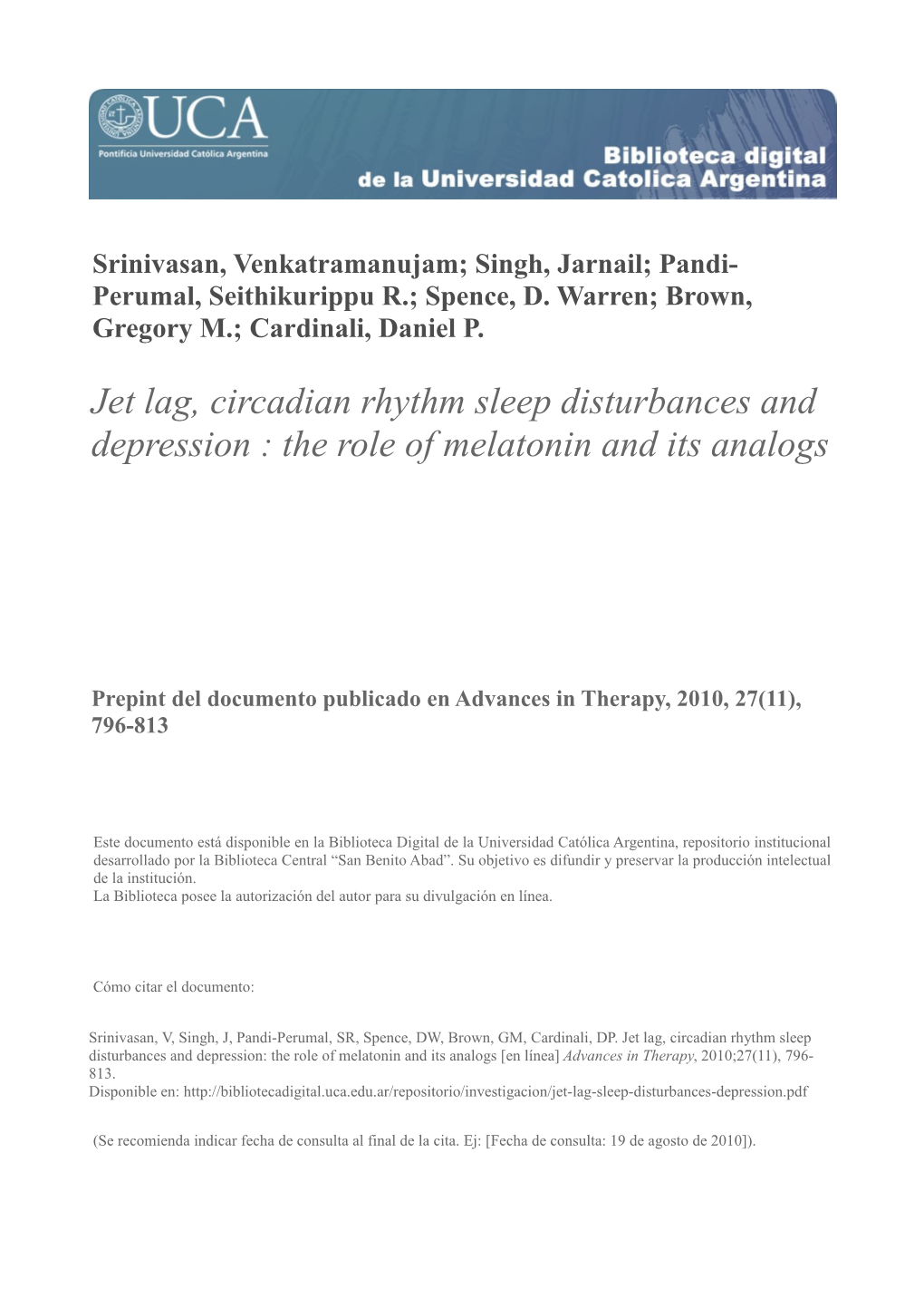 Jet Lag, Circadian Rhythm Sleep Disturbances and Depression : the Role of Melatonin and Its Analogs