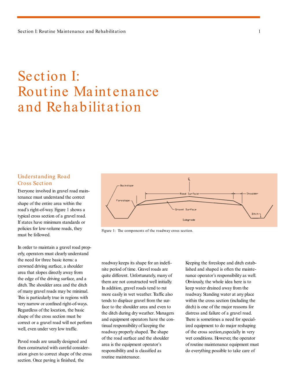 Gravel Roads: Maintenance and Design Manual-- Section I