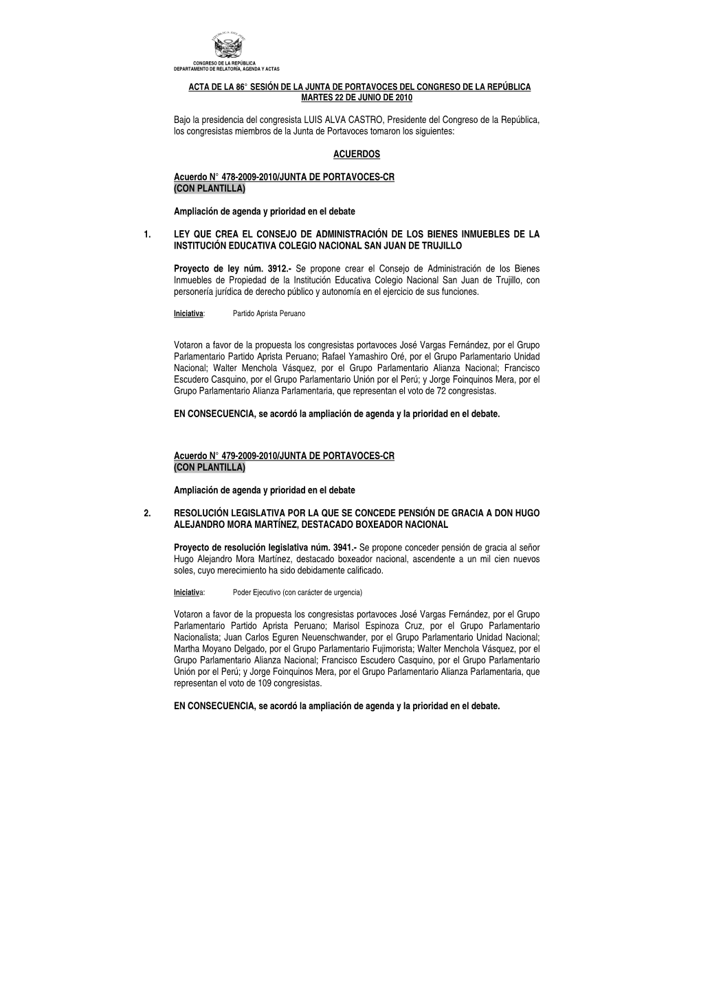 Acta De La 86° Sesión De La Junta De Portavoces Del Congreso De La República Martes 22 De Junio De 2010