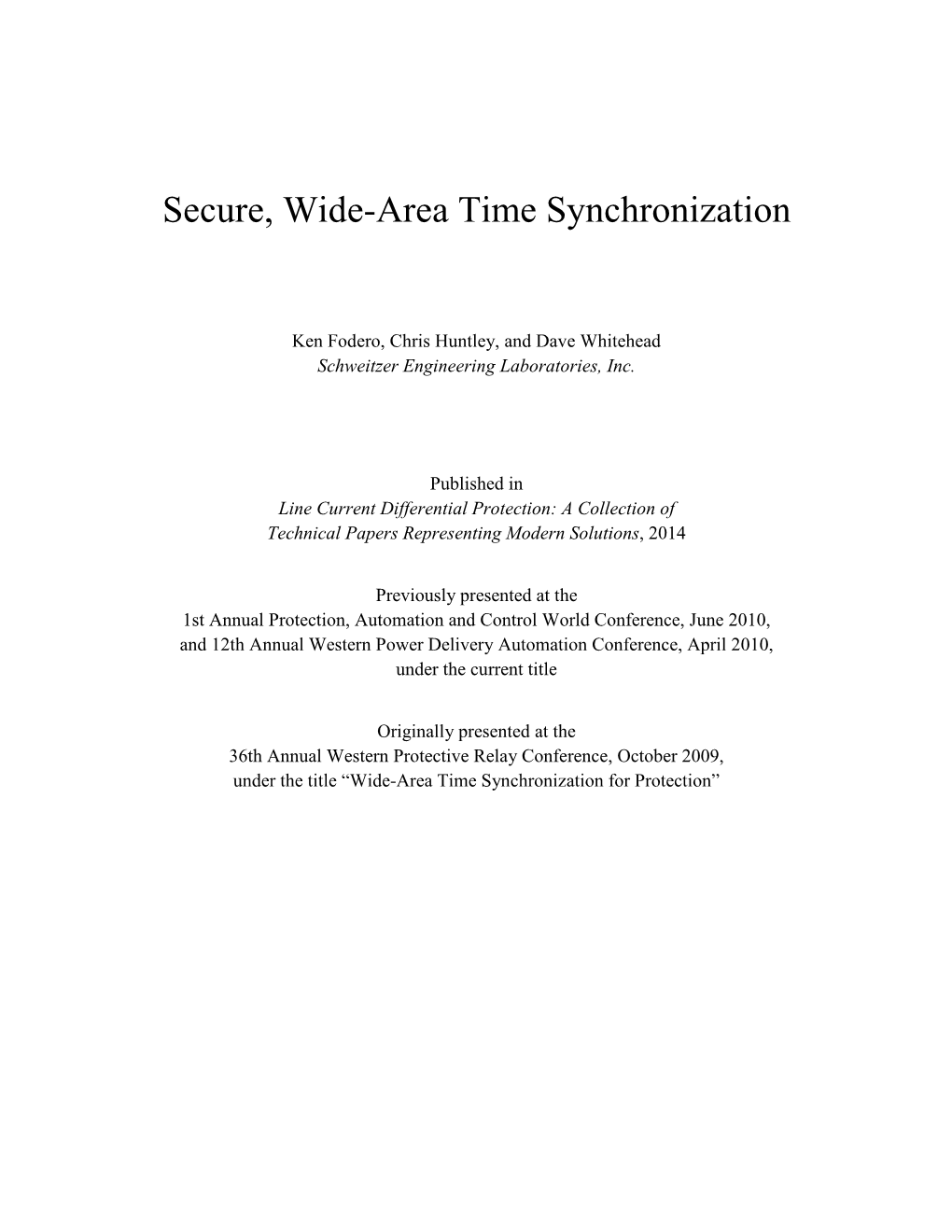 Secure, Wide-Area Time Synchronization