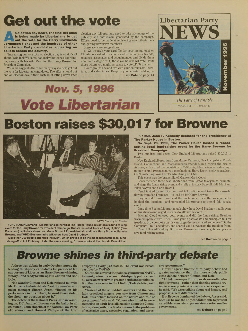 Get out the Vote Vote Libertarian Boston Raises $30,017 for Browne