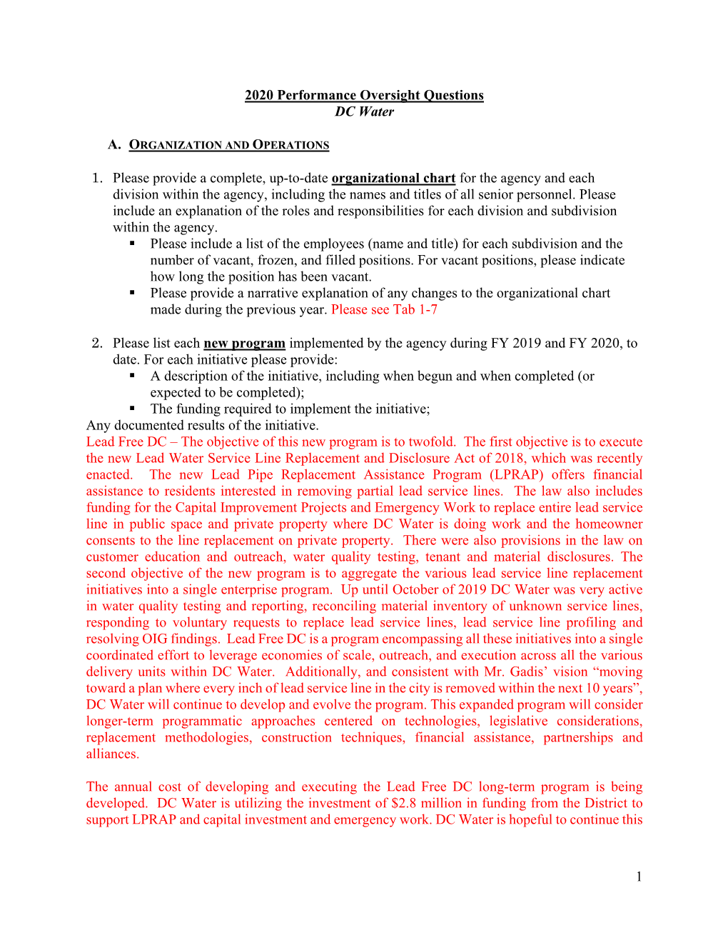 1 2020 Performance Oversight Questions DC Water 1. Please Provide a Complete, Up-To-Date Organizational Chart for the Agency A