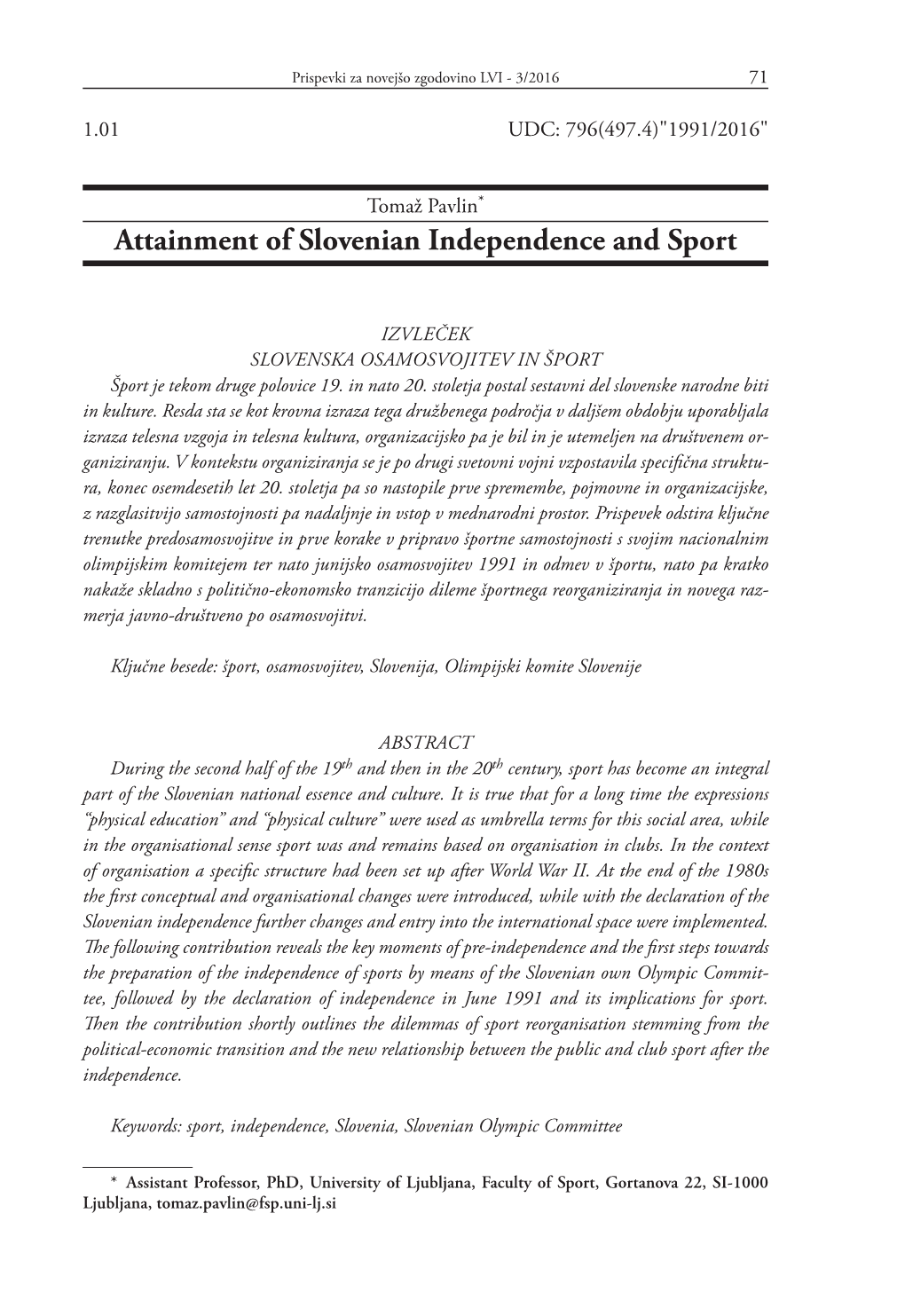 Attainment of Slovenian Independence and Sport