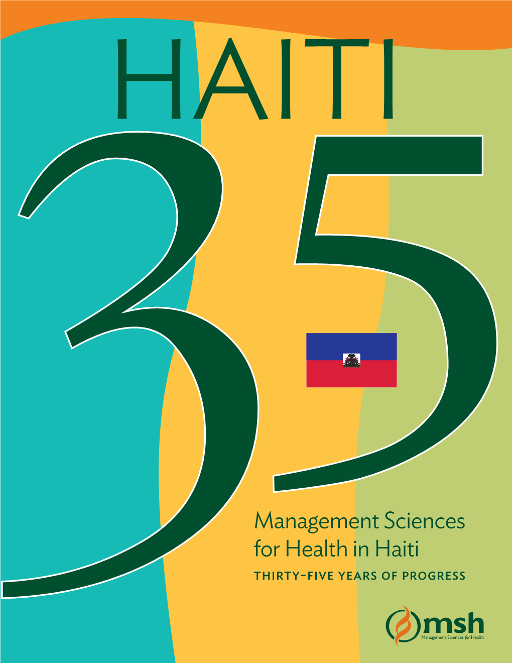 Management Sciences for Health in Haiti
