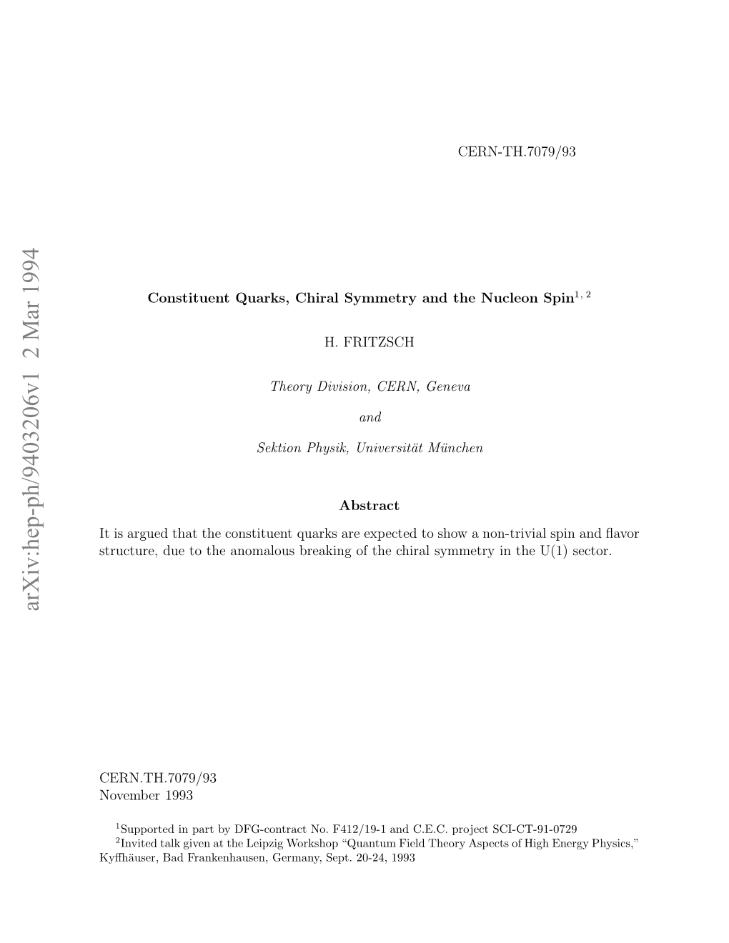 {\Bf Consitutent Quarks, Chiral Symmetry and the Nucleon Spin