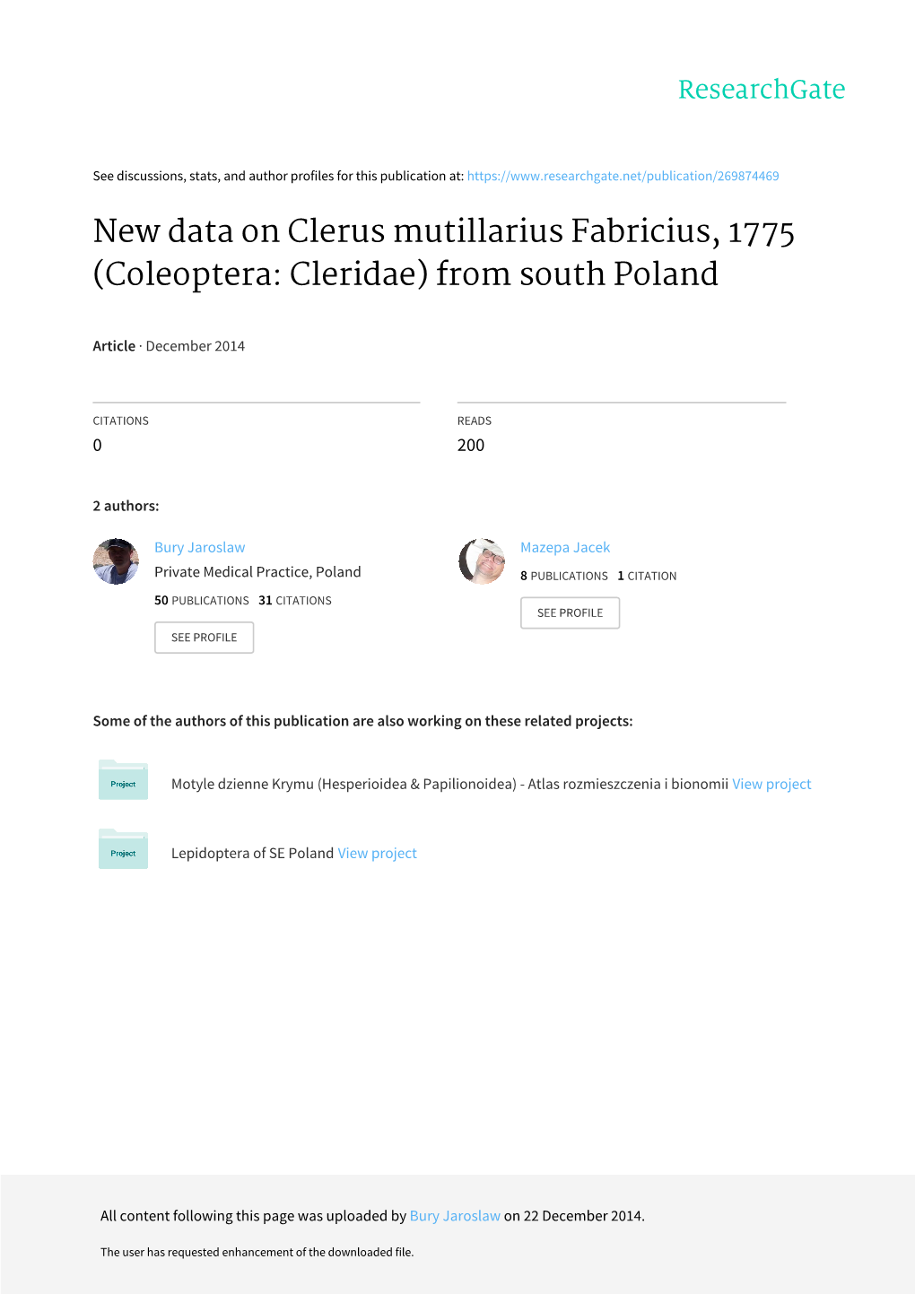 New Data on Clerus Mutillarius Fabricius, 1775 (Coleoptera: Cleridae) from South Poland