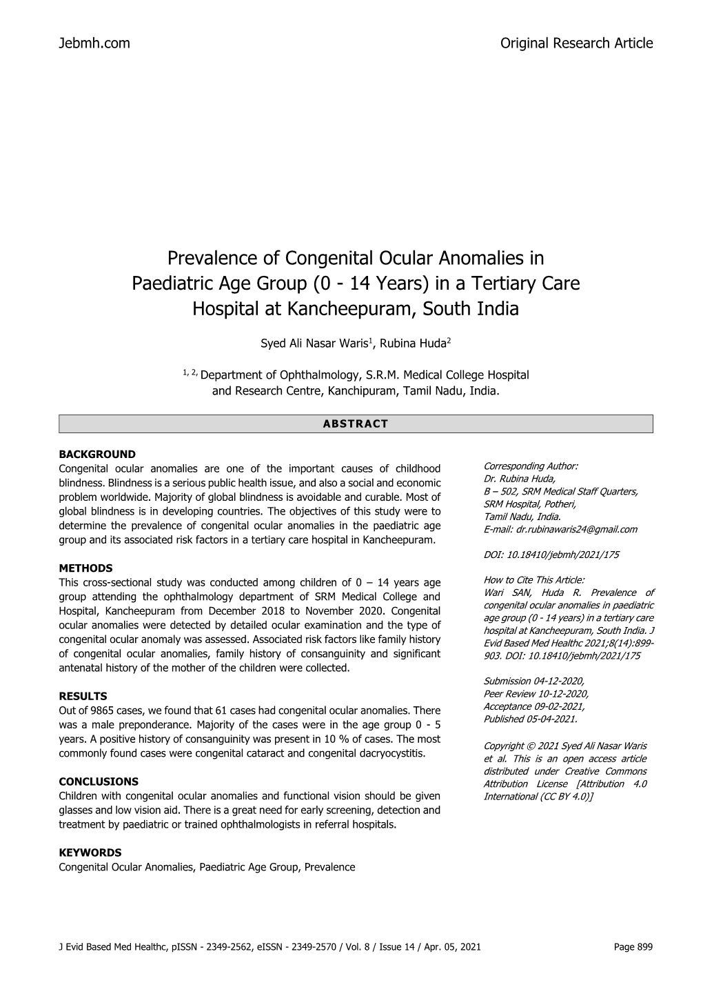 Prevalence of Congenital Ocular Anomalies in Paediatric Age Group (0 - 14 Years) in a Tertiary Care Hospital at Kancheepuram, South India