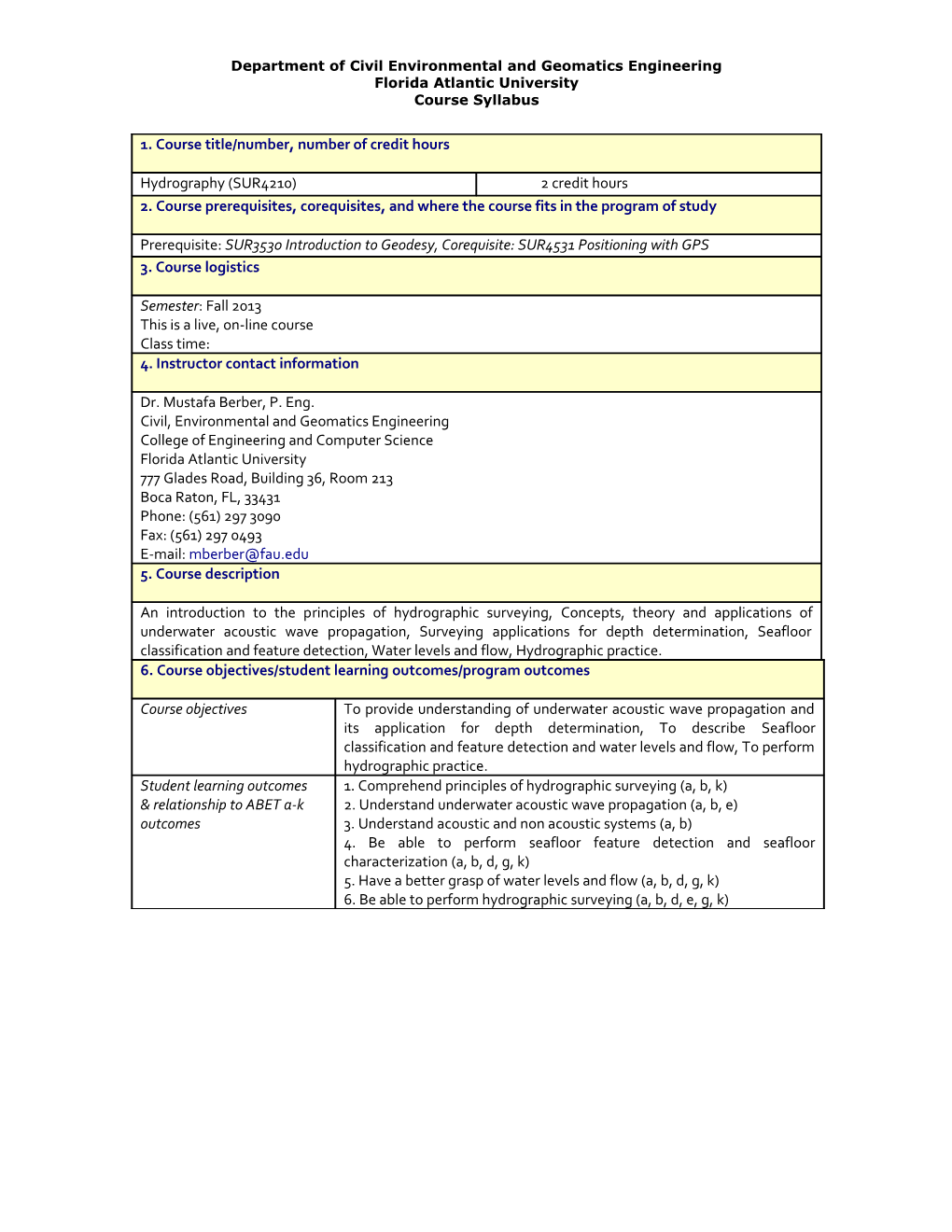 Department of Civil Environmental and Geomatics Engineering