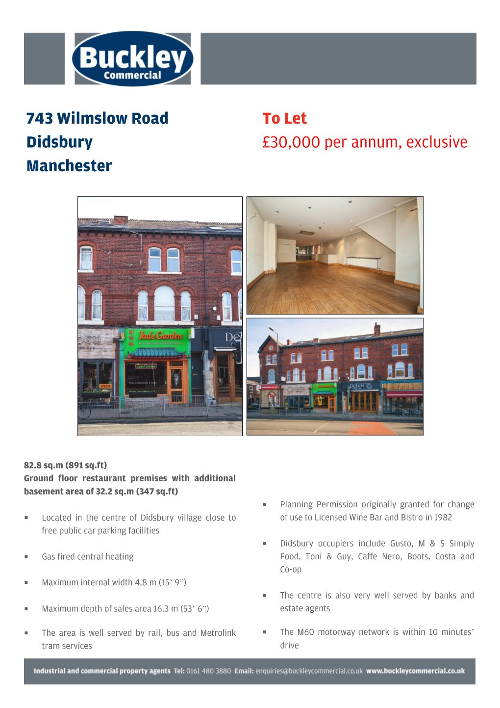 743 Wilmslow Road Didsbury Manchester to Let £30,000 Per