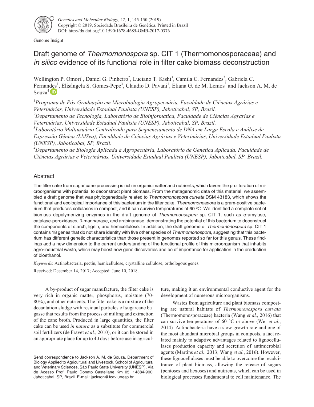 Draft Genome of Thermomonospora Sp. CIT 1 (Thermomonosporaceae) and in Silico Evidence of Its Functional Role in Filter Cake Biomass Deconstruction