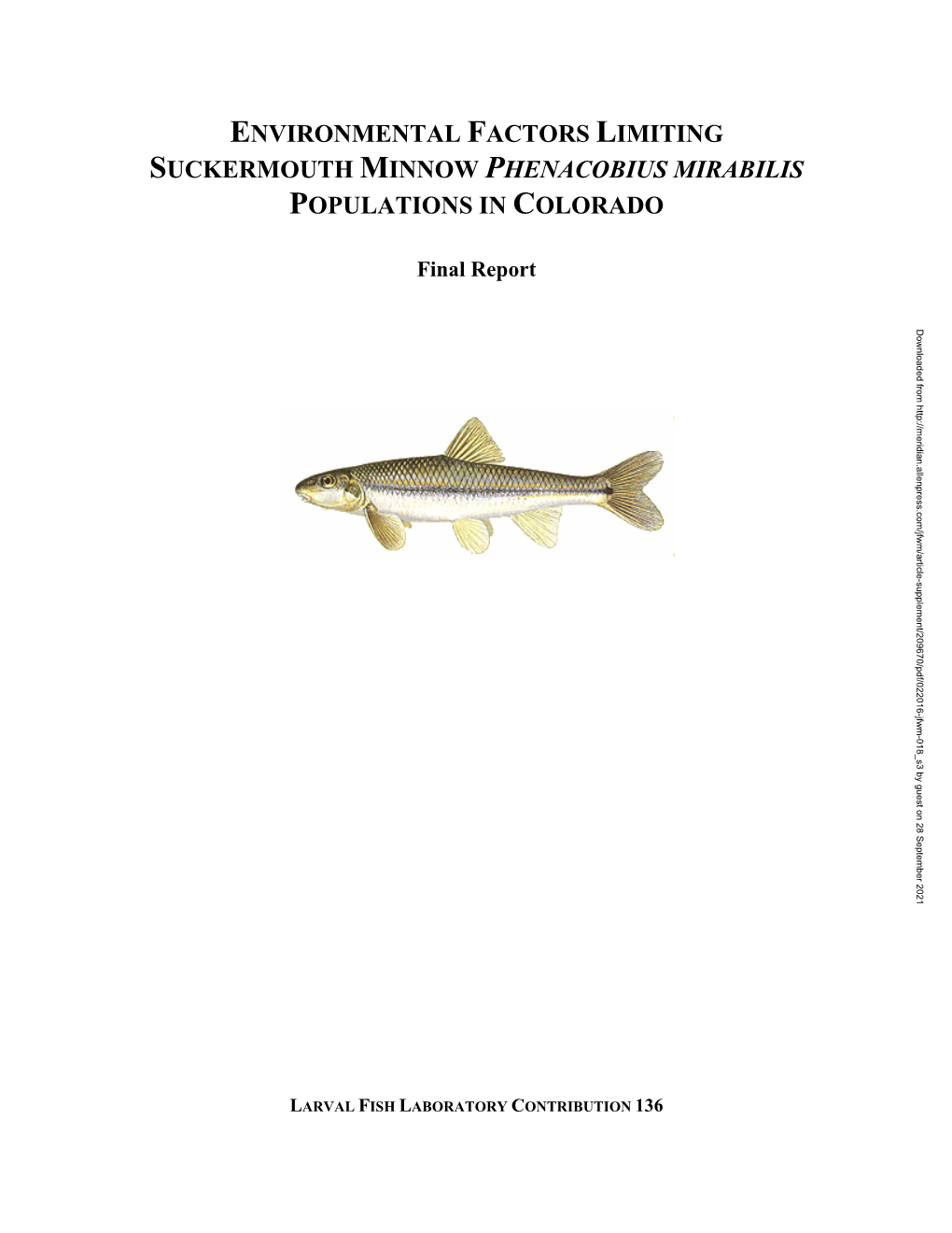 Environmental Factors Limiting Suckermouth Minnow Phenacobius Mirabilis Populations in Colorado