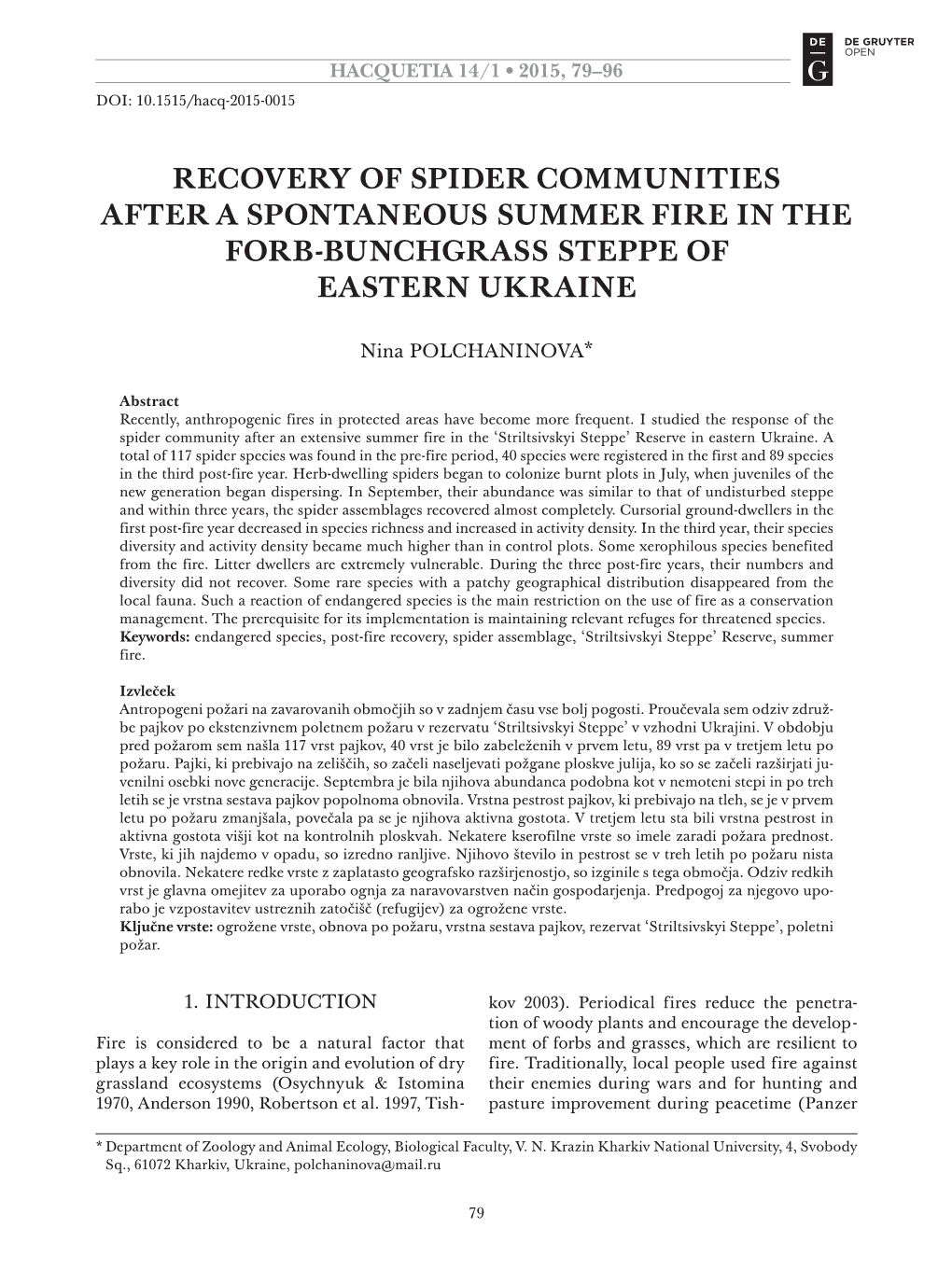 Recovery of Spider Communities After a Spontaneous Summer Fire in the Forb-Bunchgrass Steppe of Eastern Ukraine