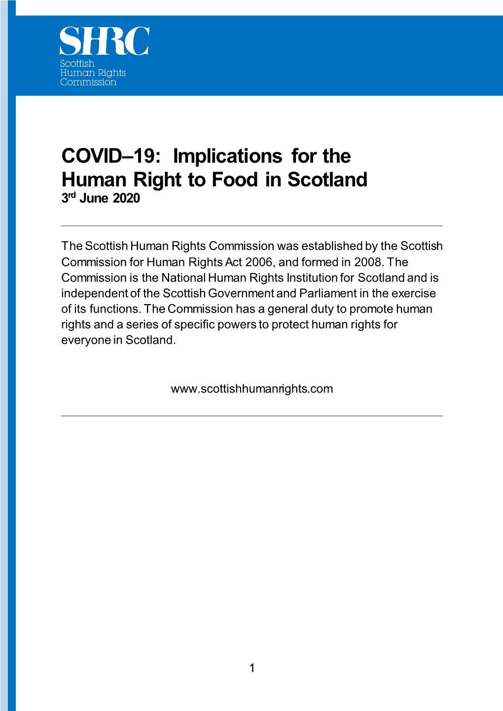 COVID–19: Implications for the Human Right to Food in Scotland 3Rd June 2020