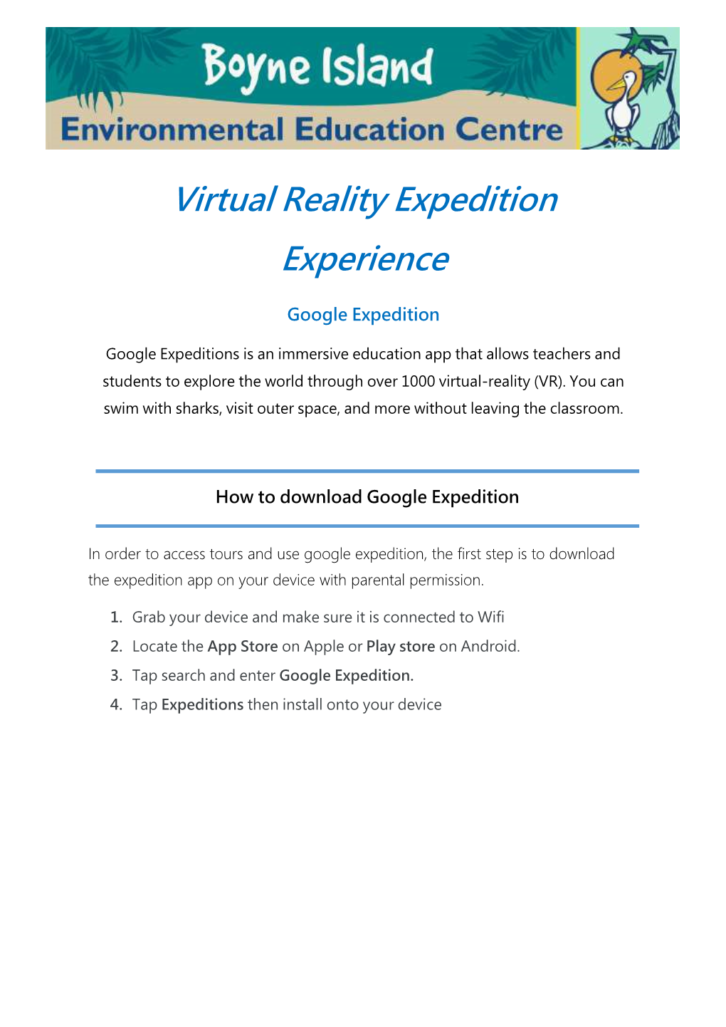 Virtual Reality Expedition Experience