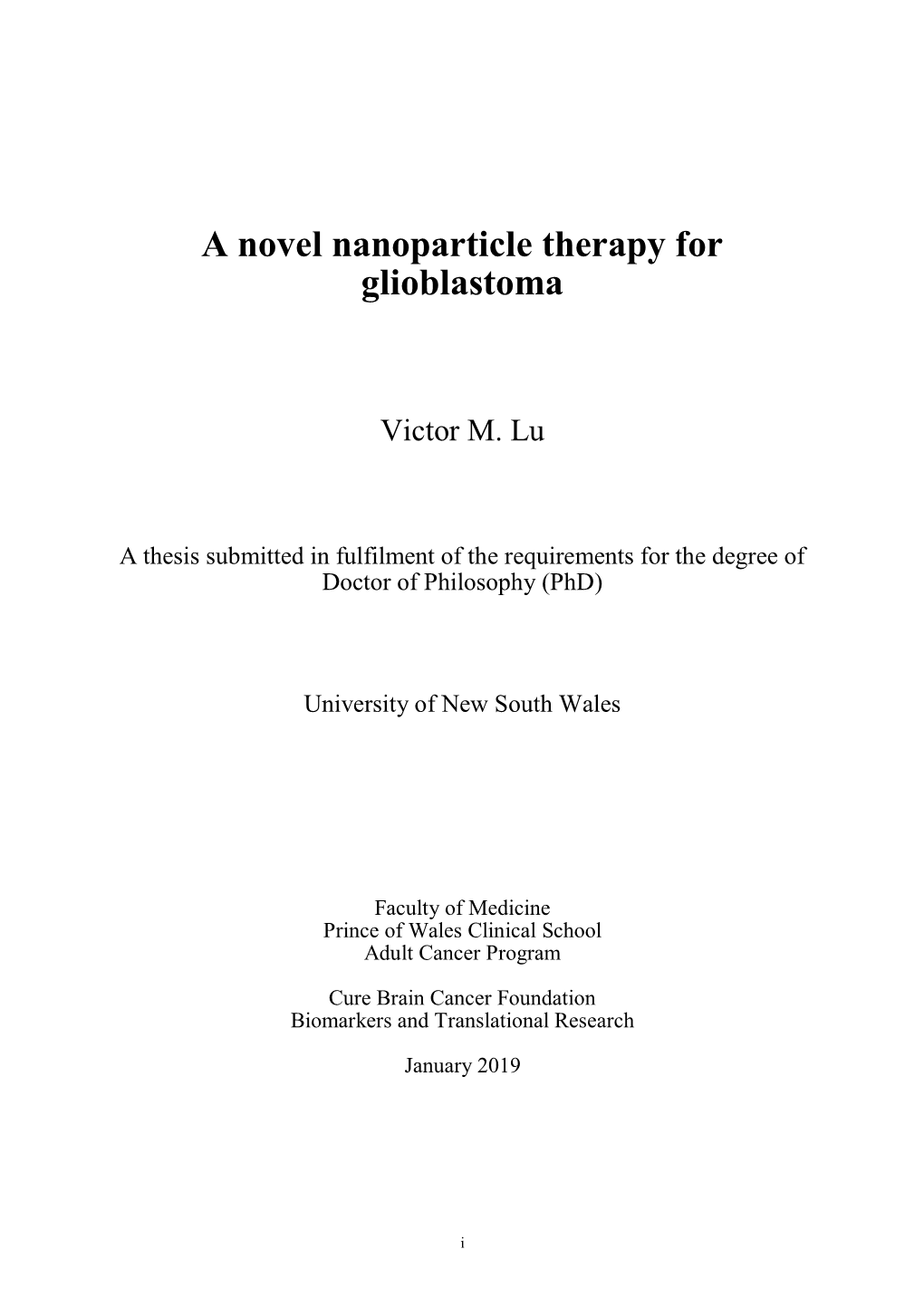 A Novel Nanoparticle Therapy for Glioblastoma