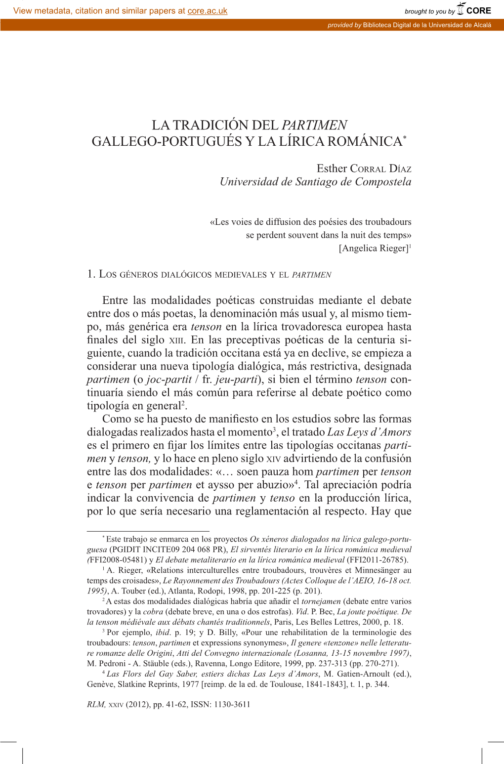 La Tradición Del Partimen Gallego-Portugués Y La Lírica Románica*