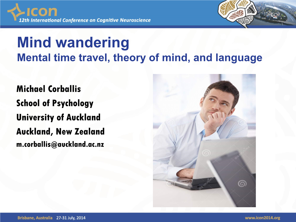 Mind Wandering Mental Time Travel, Theory of Mind, and Language